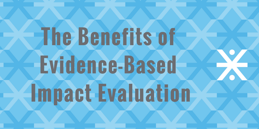 Benefits of Evidence-Based Impact Evaluation.png